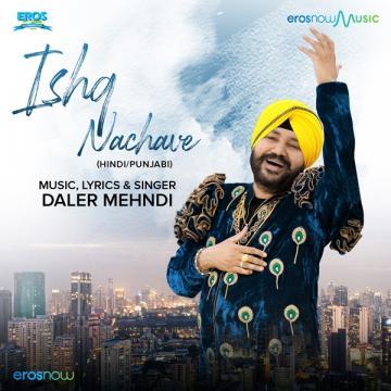 download Ishq-Nachave Daler Mehndi mp3